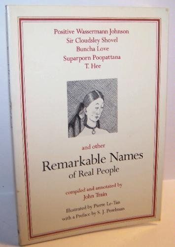 Remarkable Names of Real People