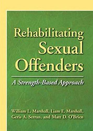 Rehabilitating Sexual Offenders