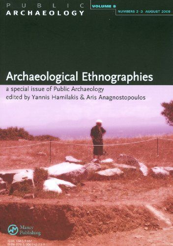 Archaeological Ethnographies