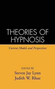 Theories of Hypnosis