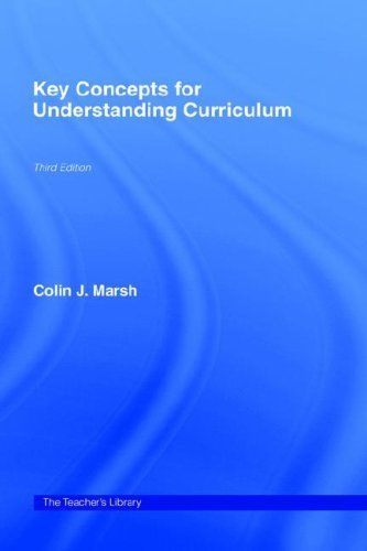 Key Concepts for Understanding Curriculum