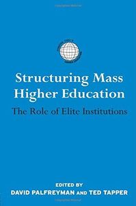 Structuring Mass Higher Education
