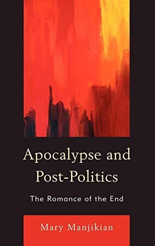 Apocalypse and Post-politics