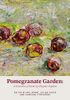 Pomegranate's Garden