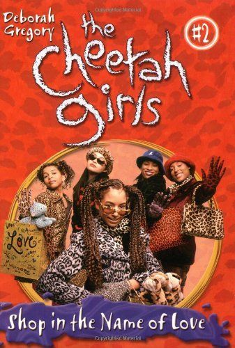 Cheetah Girls #2: Shop in the Name of Love