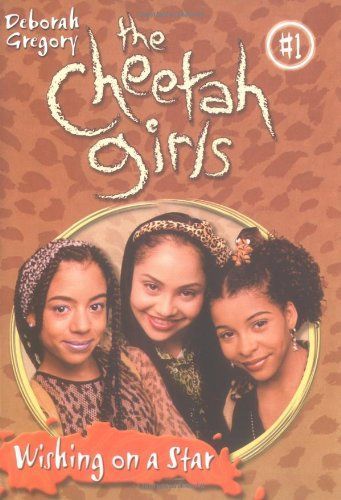 Cheetah Girls #1: Wishing on a Star