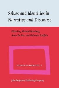 Selves and Identities in Narrative and Discourse