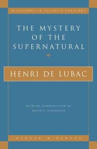 The Mystery of the Supernatural