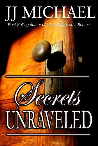 Secrets Unraveled