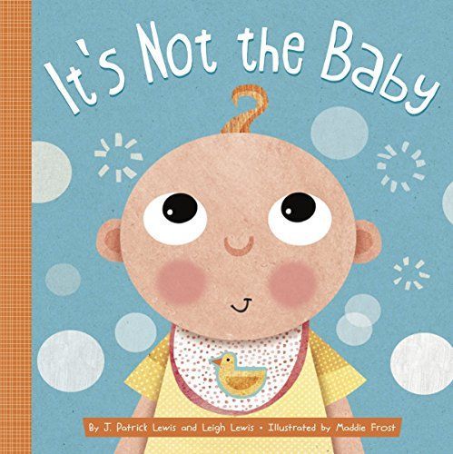 It's Not the Baby