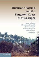 Hurricane Katrina and the Forgotten Coast of Mississippi