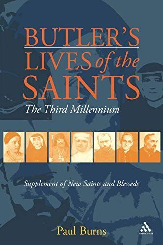 Butler's Saints of the Third Millennium