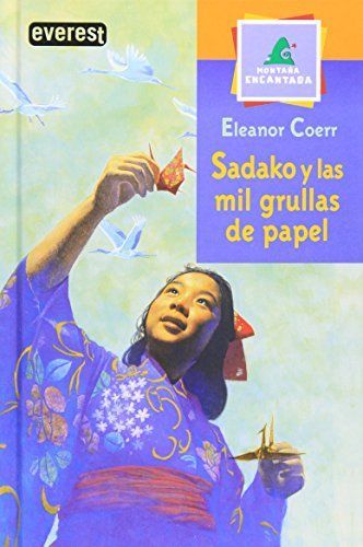 Sadako Y Las Mil Grullas De Papel