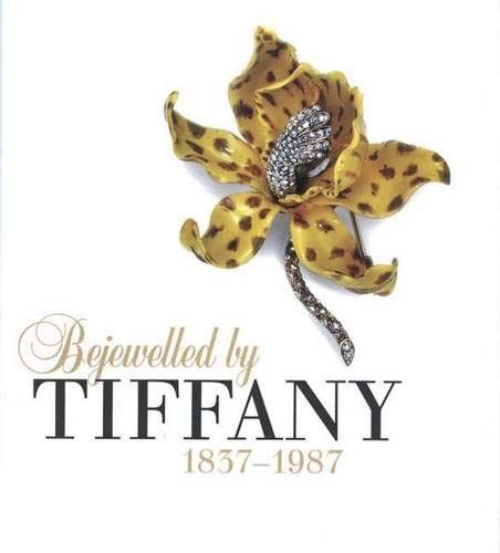 Bejewelled by Tiffany, 1837-1987