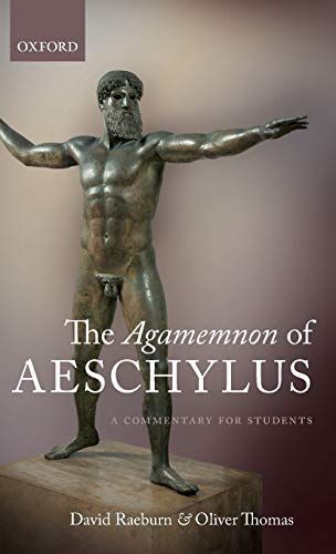 The Agamemnon of Aeschylus