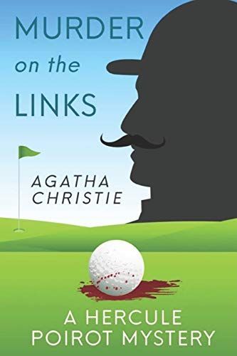 The Murder on the Links - Agatha Christie