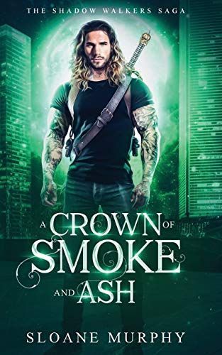 A Crown of Smoke and Ash