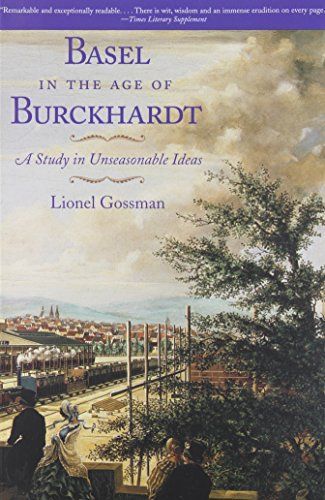 Basel in the Age of Burckhardt