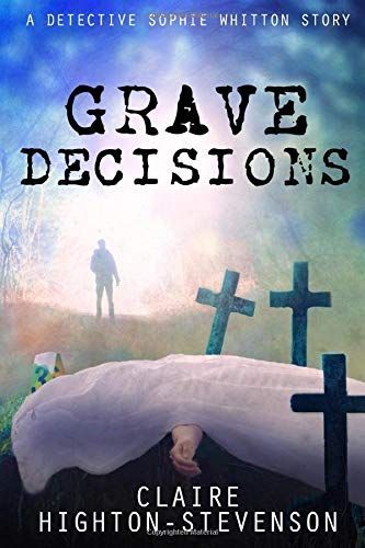 Grave Decisions