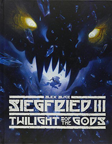 Siegfried Volume 3: Twilight of the Gods