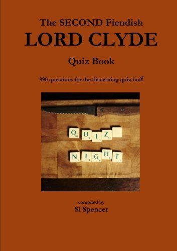 THE SECOND FIENDISH LORD CLYDE QUIZ BOOK