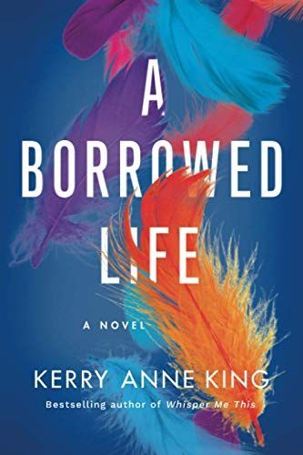 A Borrowed Life