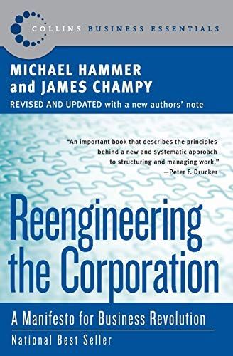 Reengineering the Corporation