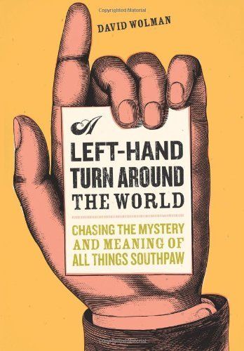 A Left Hand Turn Around the World