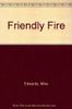 Friendly Fire