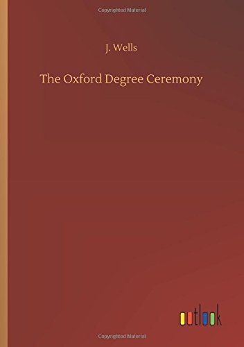 The Oxford Degree Ceremony