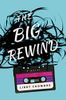 The Big Rewind