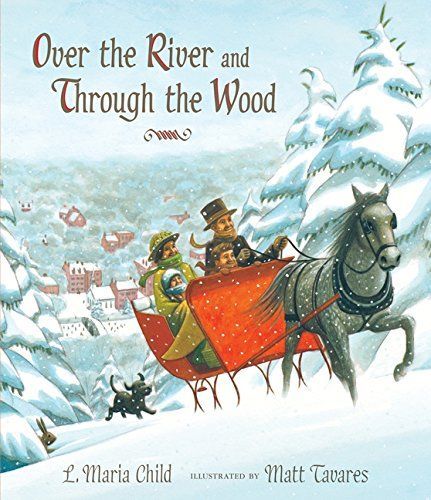 Over the River and Through the Wood