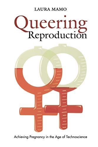 Queering Reproduction