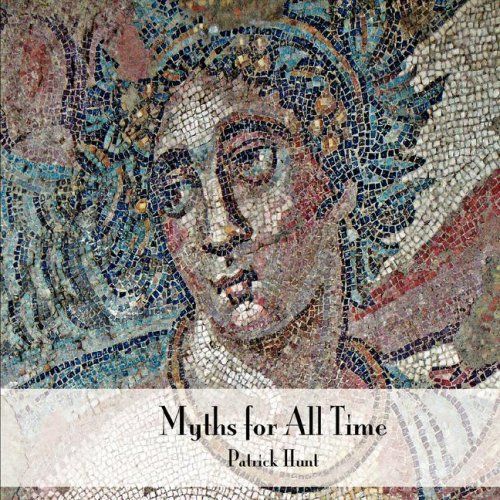 Myths for All Time