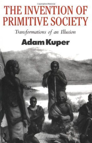 The Invention of Primitive Society