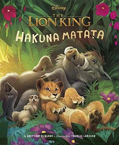 Lion King (2019) Picture Book, The: Hakuna Matata