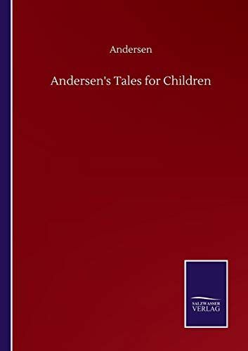 Andersen's Tales for Children