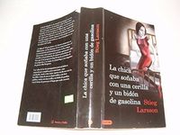 La chica que soñaba con una cerilla y un bidón de gasolina