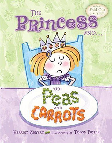 The Princess and the Peas and Carrots