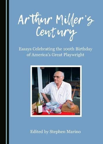 Arthur Miller's Century