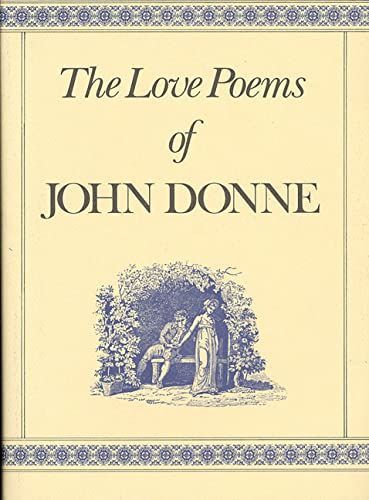 The Love Poems of John Donne