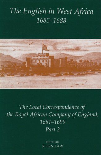 The English in West Africa, 1685-1688