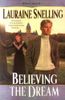 Believing the Dream