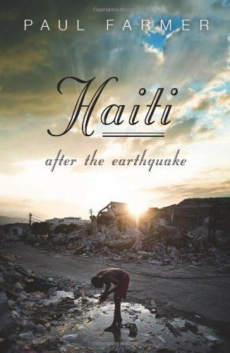 Haiti After the Earthquake