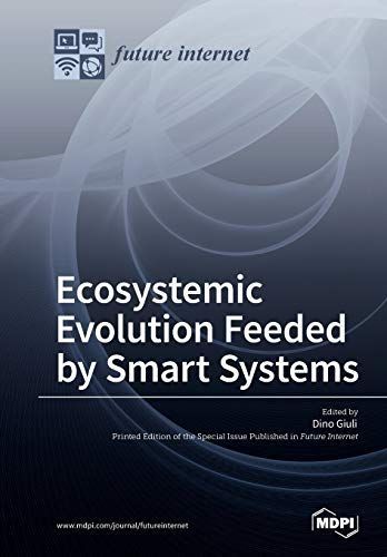 Ecosystemic Evolution Feeded by Smart Systems