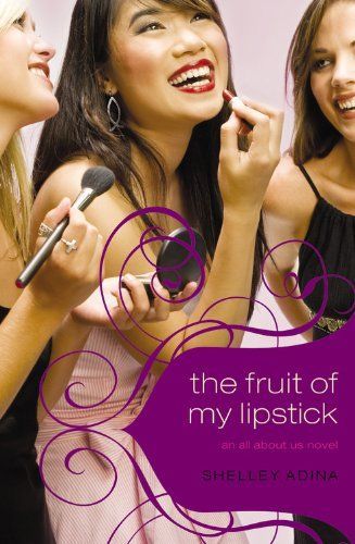 All About Us# 2: The Fruit of My Lipstick