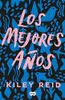 Los Mejores años / Such a Fun Age