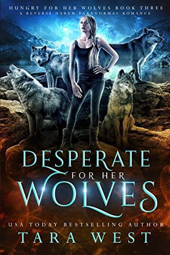 Desperate for Her Wolves