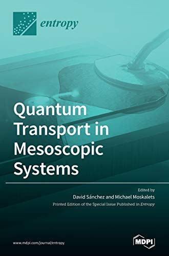 Quantum Transport in Mesoscopic Systems