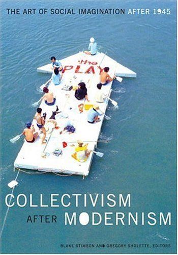 Collectivism After Modernism